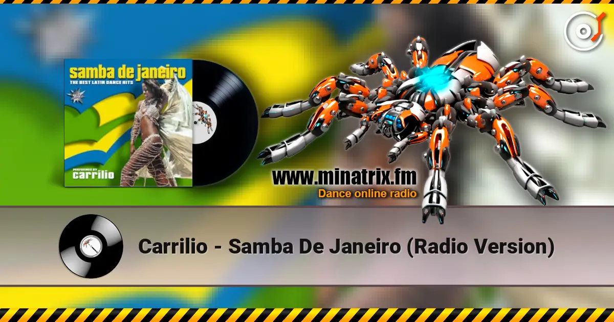 Carrilio - Samba De Janeiro (Radio Version) listen online in high quality | Minatrix.FM