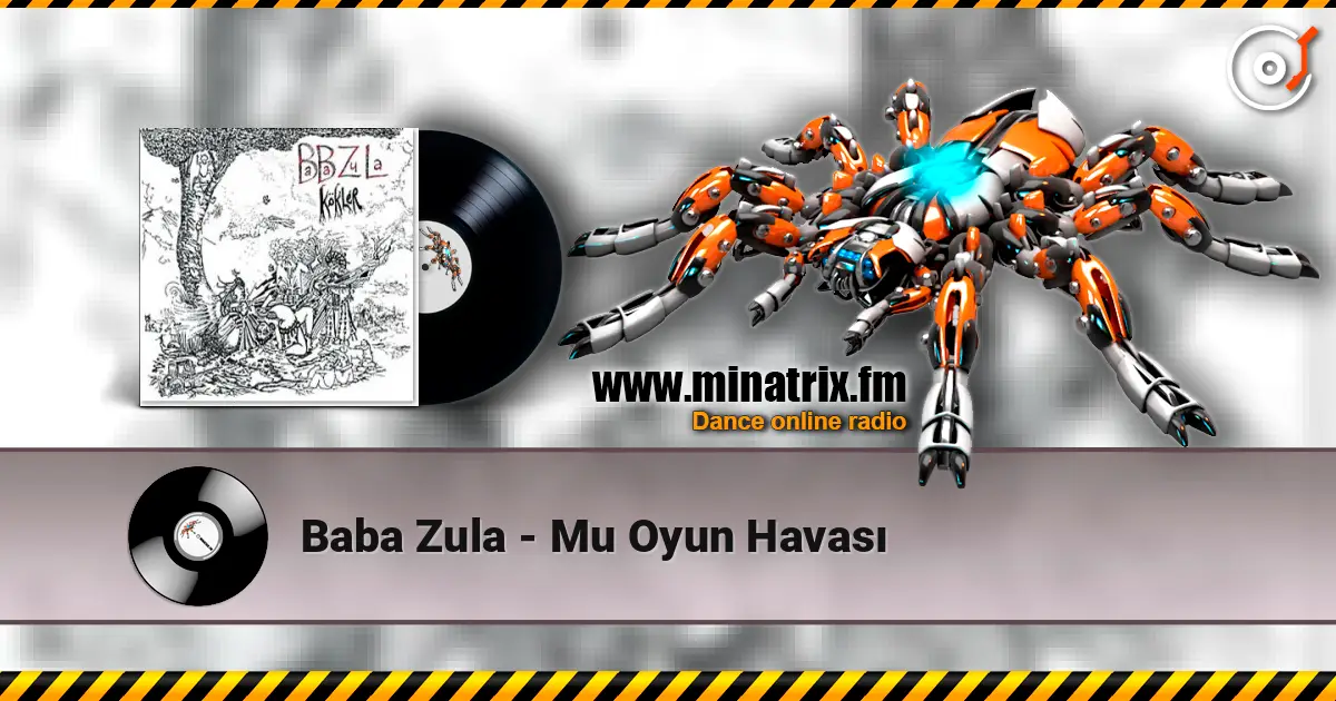Baba Zula - Mu Oyun Havası listen online in high quality | Minatrix.FM