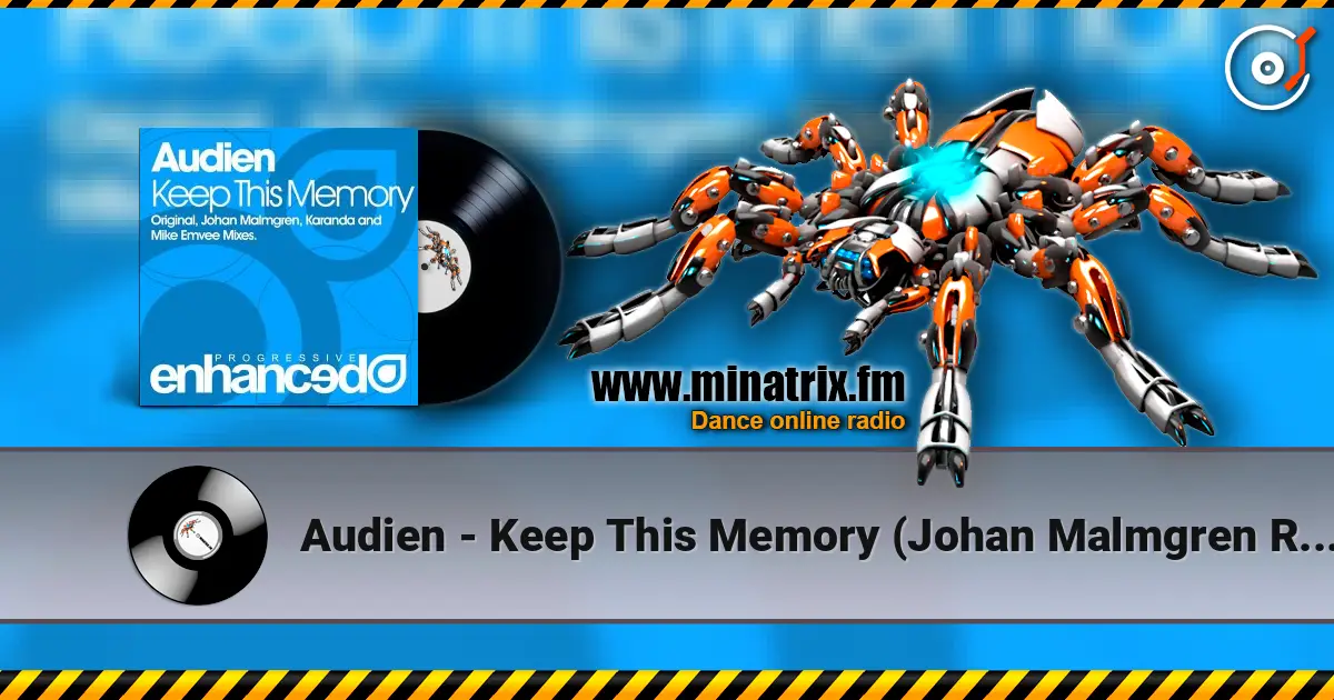 Audien - Keep This Memory (Johan Malmgren Remix) listen online in high quality | Minatrix.FM