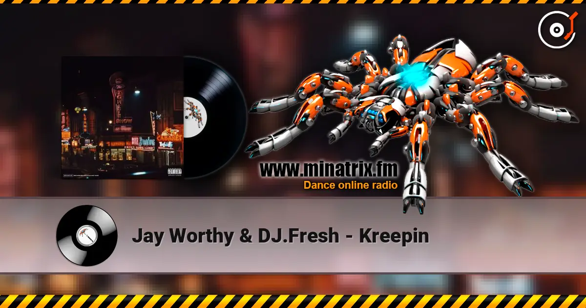 Jay Worthy & DJ.Fresh - Kreepin слухати онлайн у високій якості | Minatrix.FM