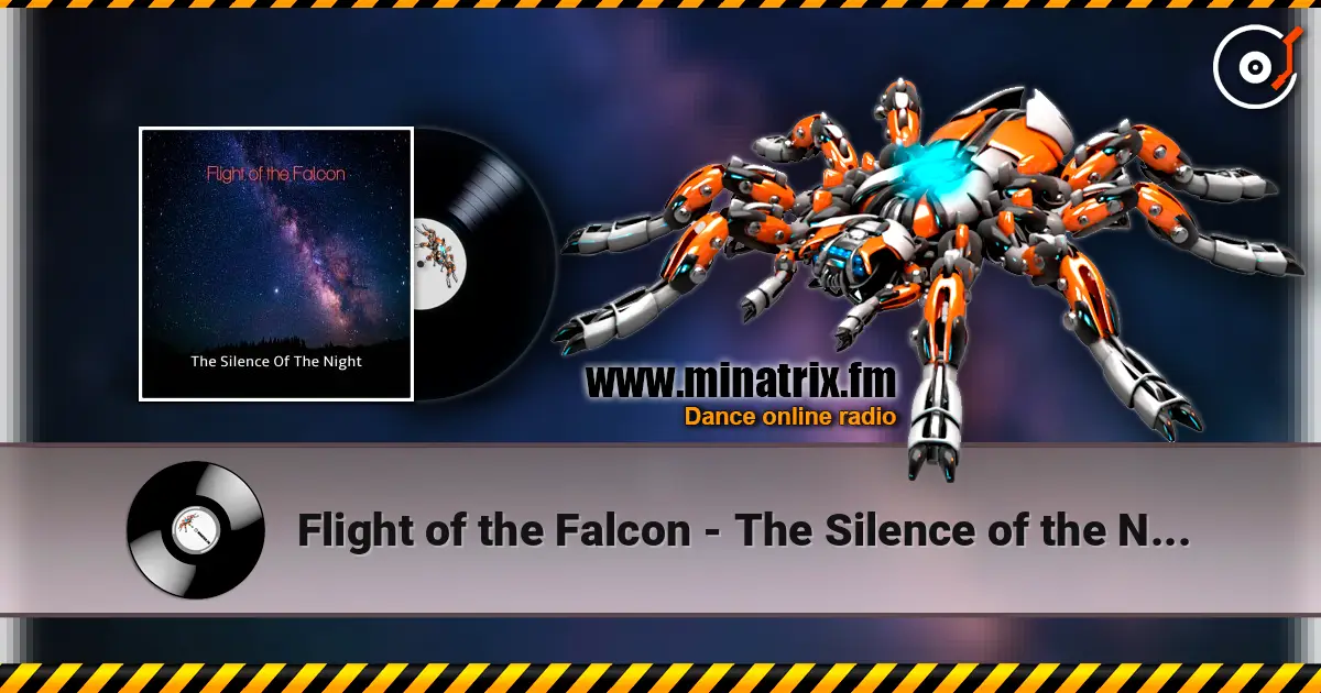 Flight of the Falcon - The Silence of the Night listen online in high quality | Minatrix.FM