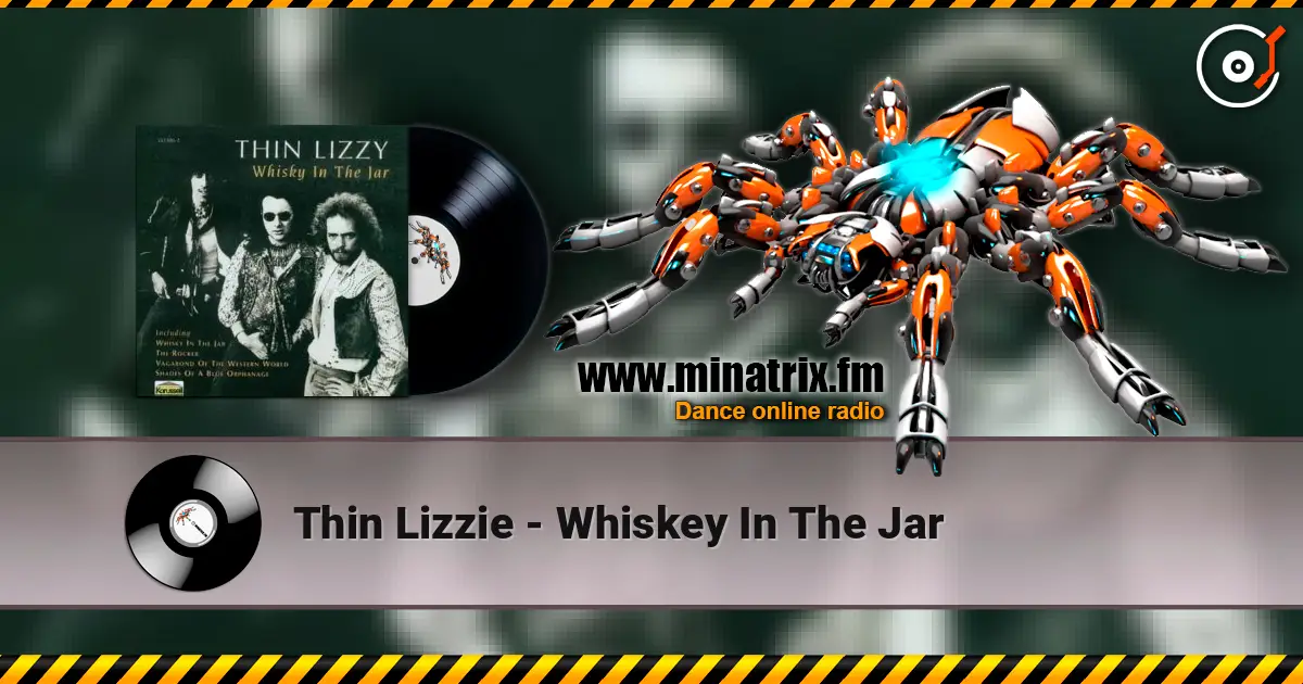 Thin Lizzie - Whiskey In The Jar listen online in high quality | Minatrix.FM