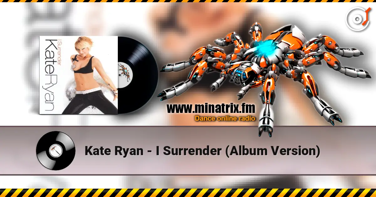 Kate Ryan - I Surrender (Album Version) listen online in high quality | Minatrix.FM