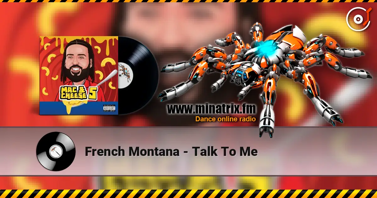 French Montana - Talk To Me слухати онлайн у високій якості | Minatrix.FM