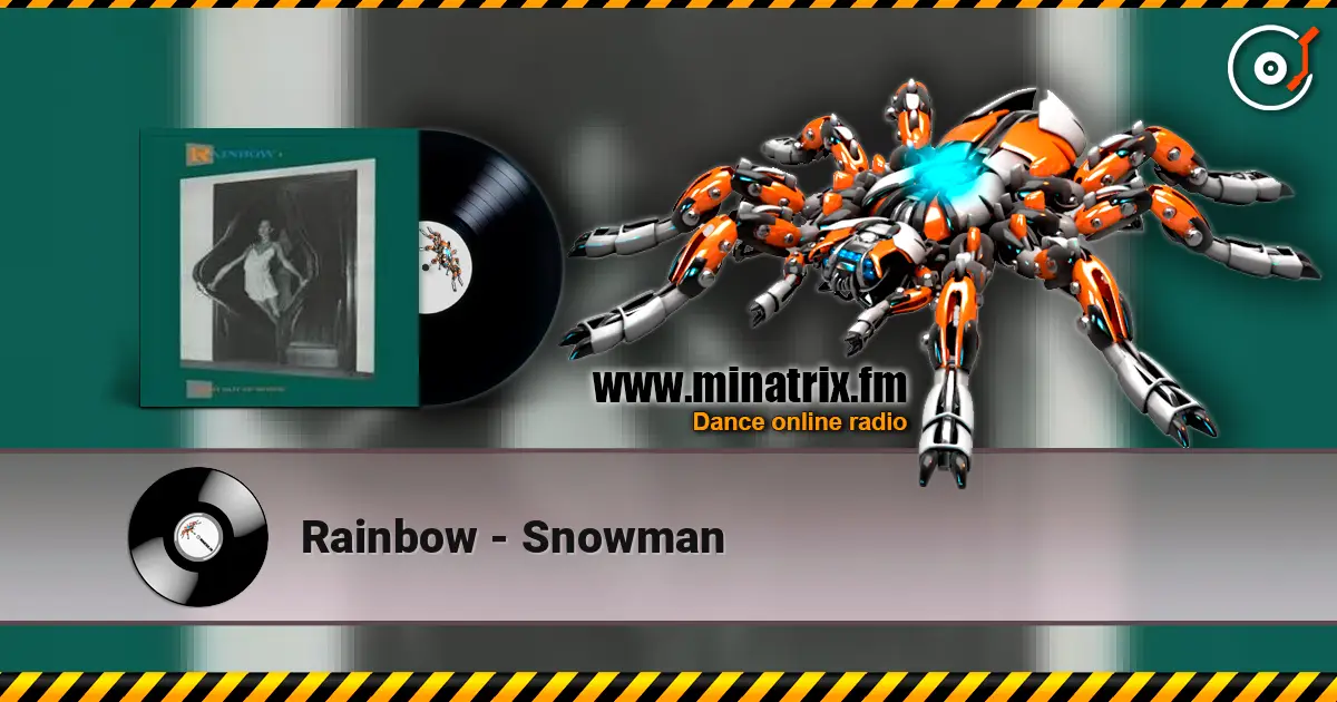 Rainbow - Snowman listen online in high quality | Minatrix.FM
