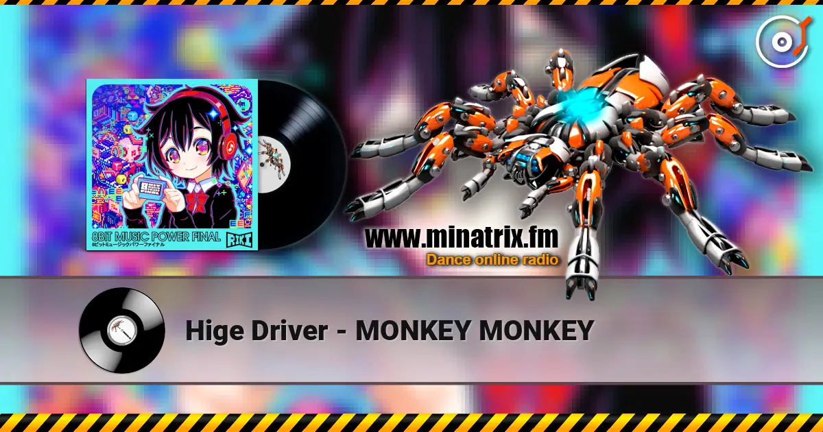 Hige Driver - MONKEY MONKEY listen online in high quality | Minatrix.FM