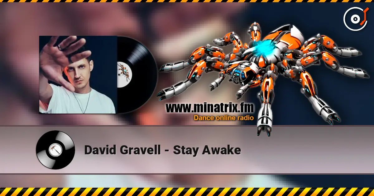 David Gravell - Stay Awake слухати онлайн у високій якості | Minatrix.FM