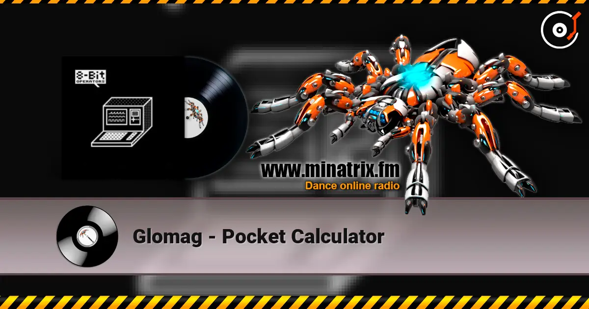 Glomag - Pocket Calculator listen online in high quality | Minatrix.FM
