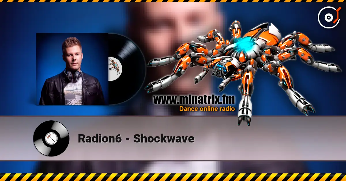 Radion6 - Shockwave listen online in high quality | Minatrix.FM