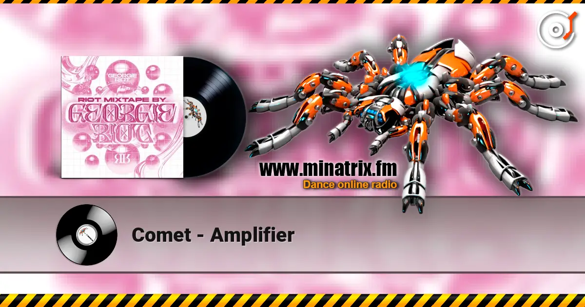 Comet - Amplifier listen online in high quality | Minatrix.FM