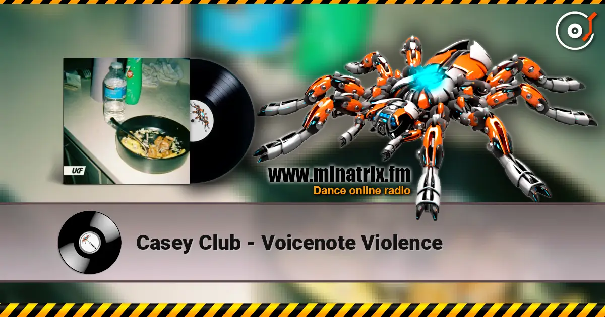 Casey Club - Voicenote Violence listen online in high quality | Minatrix.FM