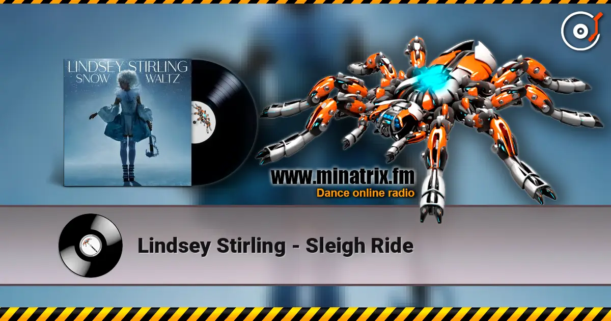 Lindsey Stirling - Sleigh Ride listen online in high quality | Minatrix.FM