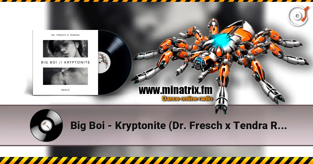 Big Boi - Kryptonite (Dr. Fresch x Tendra Remix) listen online in high quality | Minatrix.FM