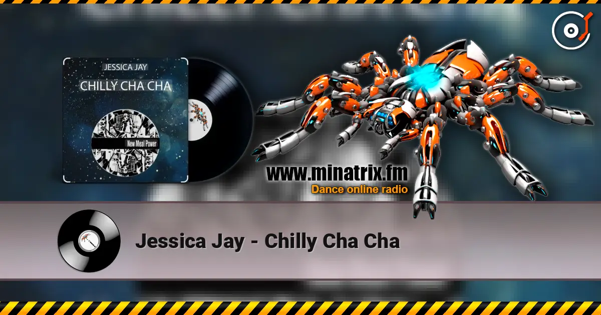 Jessica Jay - Chilly Cha Cha слухати онлайн у високій якості | Minatrix.FM