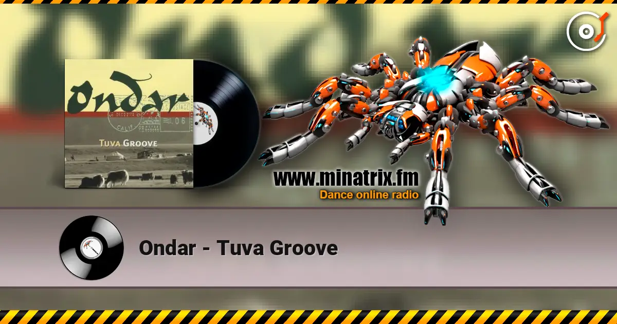 Ondar - Tuva Groove listen online in high quality | Minatrix.FM