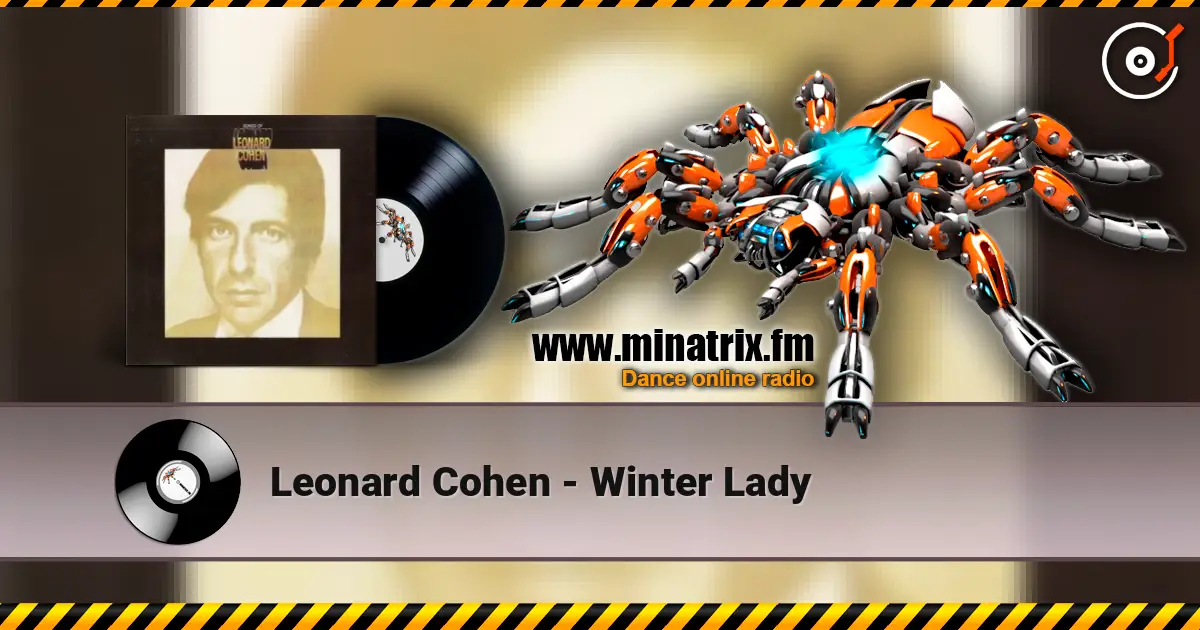 Leonard Cohen - Winter Lady listen online in high quality | Minatrix.FM