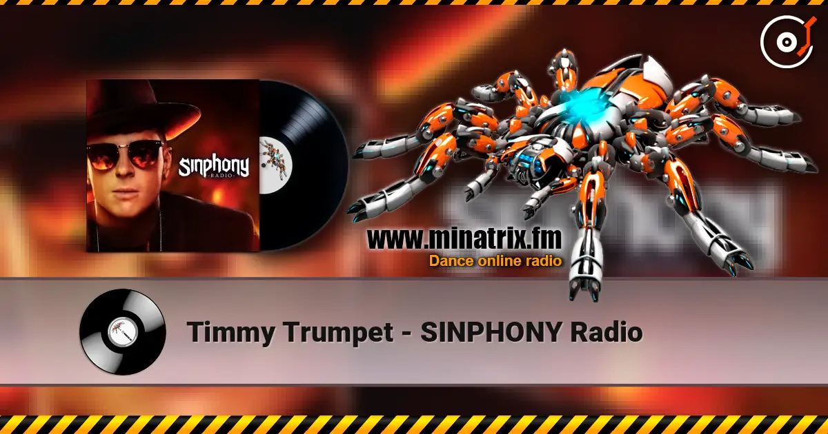 Timmy Trumpet - SINPHONY Radio слухати онлайн у високій якості | Minatrix.FM