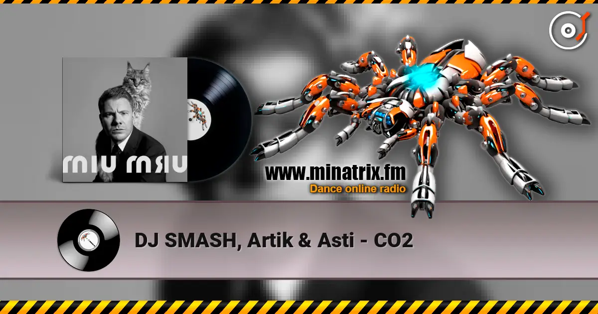 DJ SMASH, Artik & Asti - CO2 слухати онлайн у високій якості | Minatrix.FM