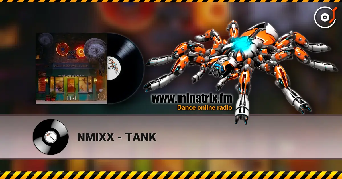 NMIXX - TANK listen online in high quality | Minatrix.FM