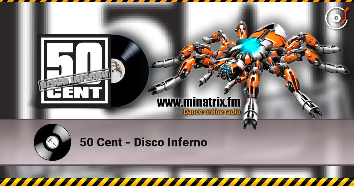 50 Cent - Disco Inferno listen online in high quality | Minatrix.FM