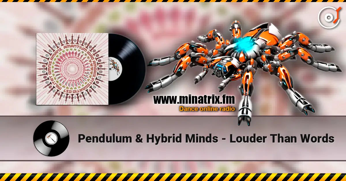 Pendulum & Hybrid Minds - Louder Than Words listen online in high quality | Minatrix.FM