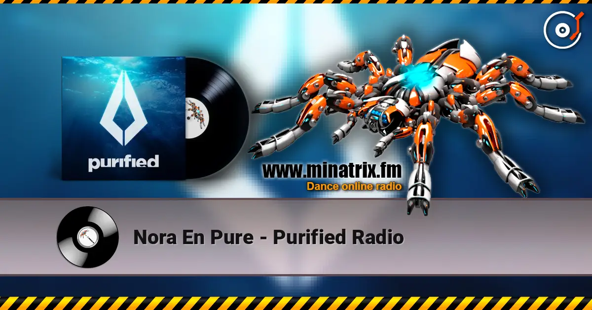 Nora En Pure - Purified Radio listen online in high quality | Minatrix.FM