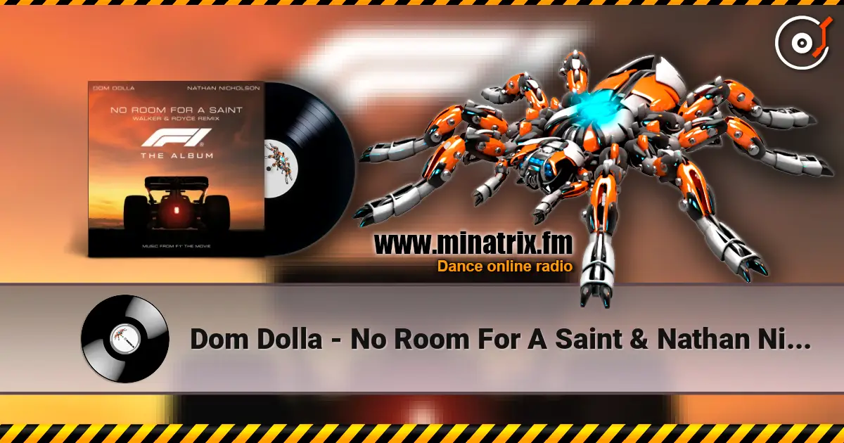 Dom Dolla - No Room For A Saint & Nathan Nicholson (Walker & Royce Remix) listen online in high quality | Minatrix.FM