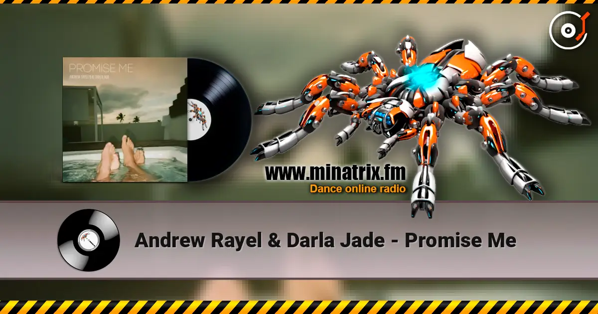 Andrew Rayel & Darla Jade - Promise Me слухати онлайн у високій якості | Minatrix.FM