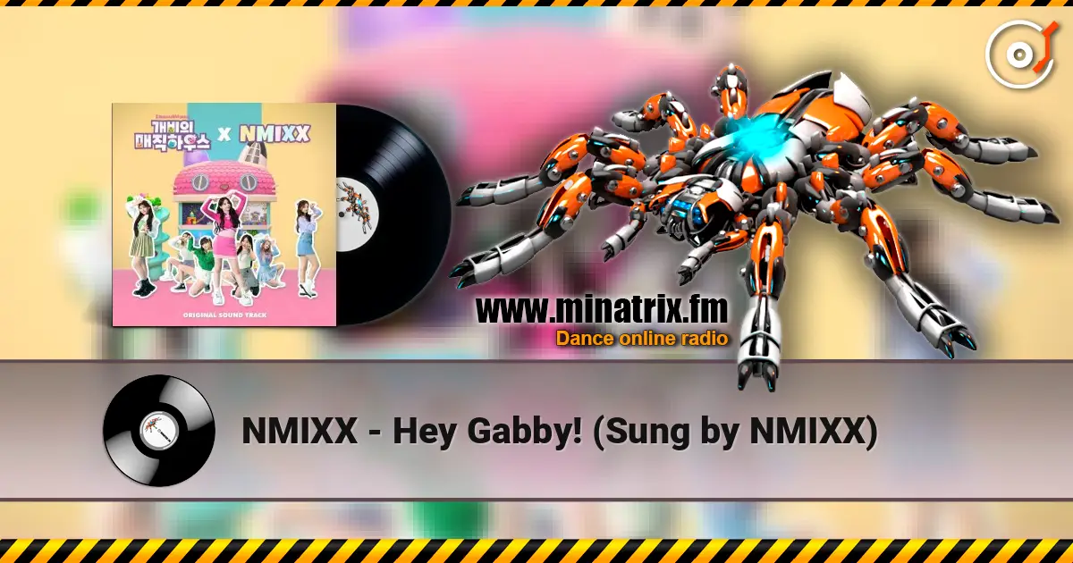 NMIXX - Hey Gabby! (Sung by NMIXX) listen online in high quality | Minatrix.FM