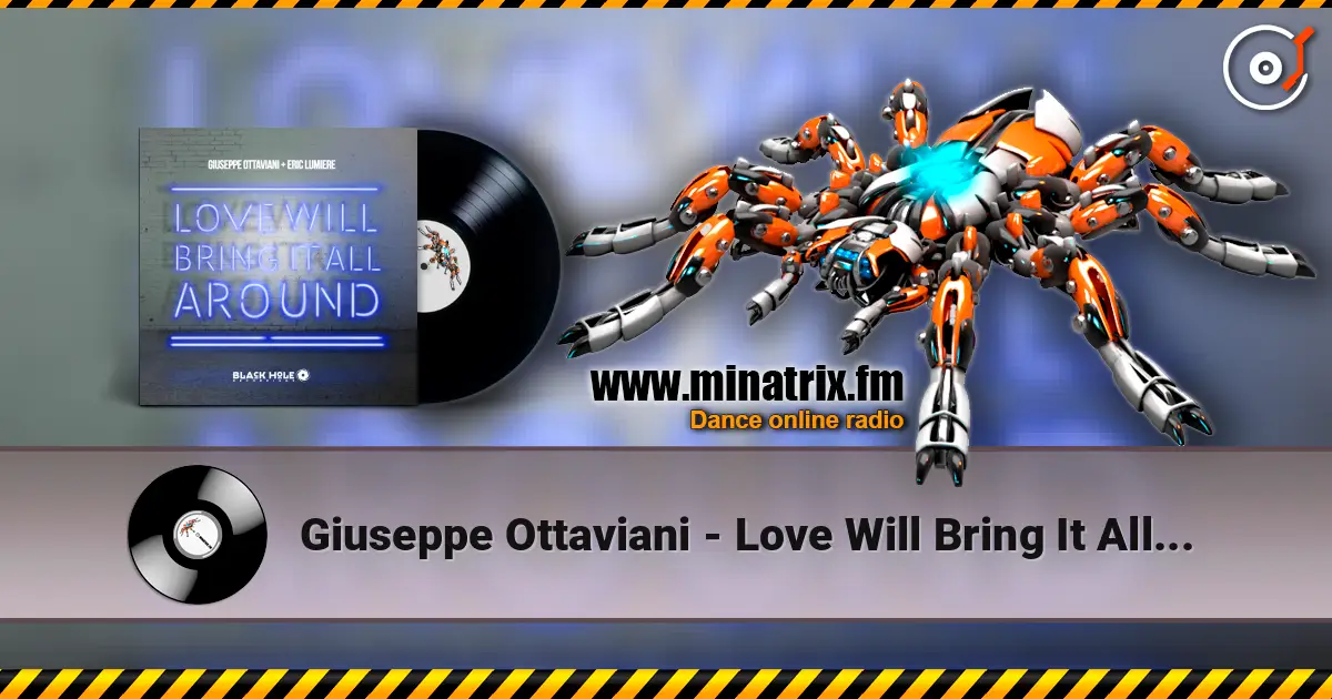 Giuseppe Ottaviani - Love Will Bring It All Around (Radio Edit) listen online in high quality | Minatrix.FM