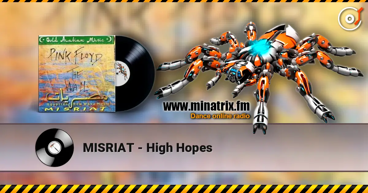 MISRIAT - High Hopes listen online in high quality | Minatrix.FM