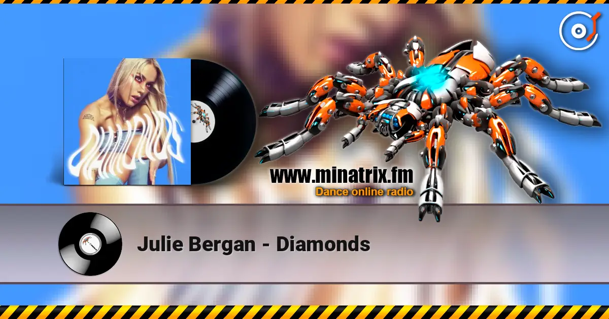 Julie Bergan - Diamonds listen online in high quality | Minatrix.FM
