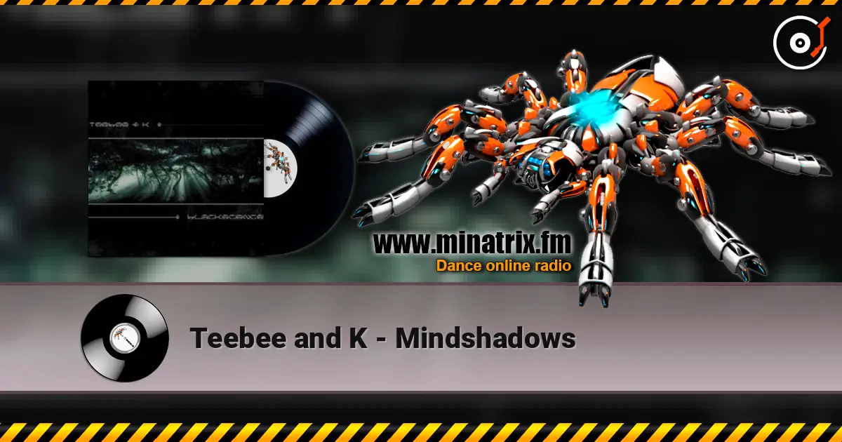 Teebee and K - Mindshadows listen online in high quality | Minatrix.FM
