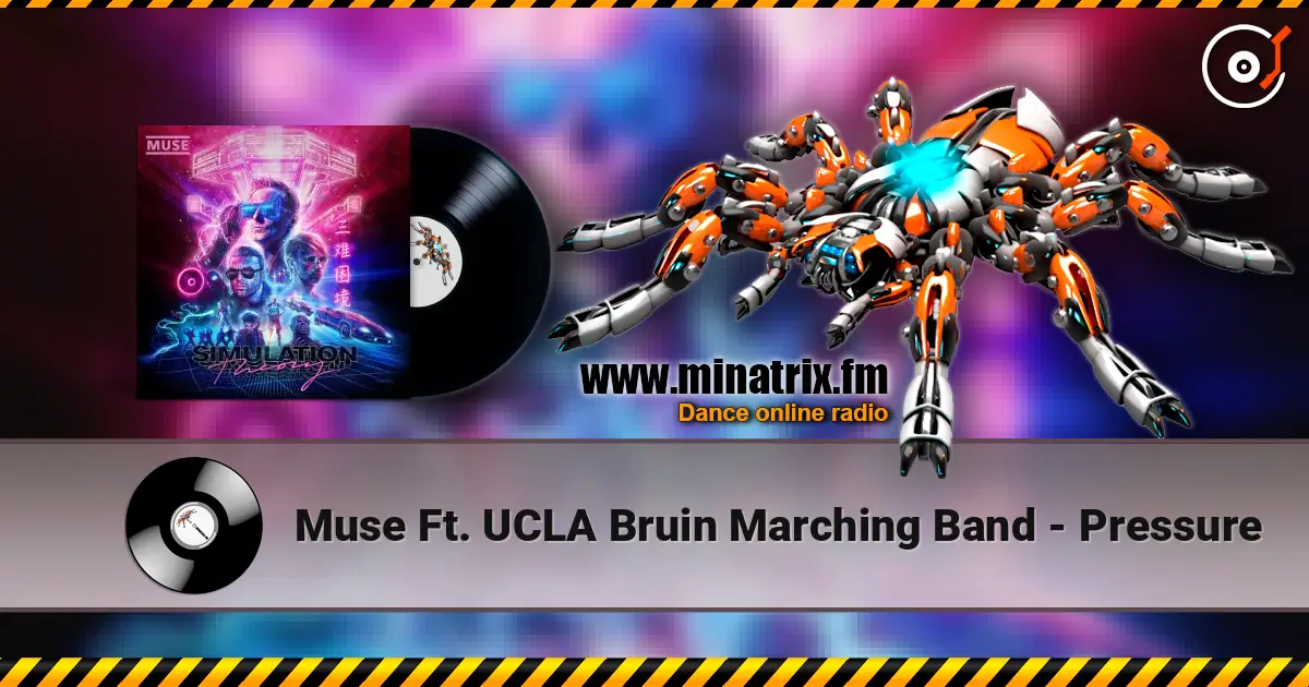 Muse Ft. UCLA Bruin Marching Band - Pressure listen online in high quality | Minatrix.FM