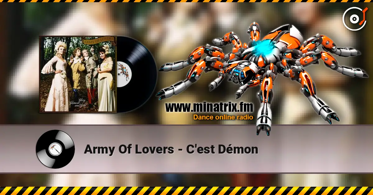 Army Of Lovers - C'est Démon listen online in high quality | Minatrix.FM