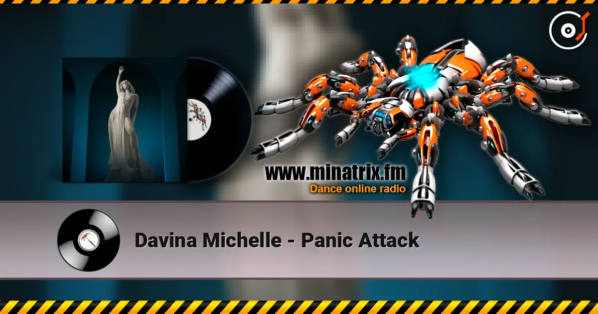 Davina Michelle - Panic Attack listen online in high quality | Minatrix.FM