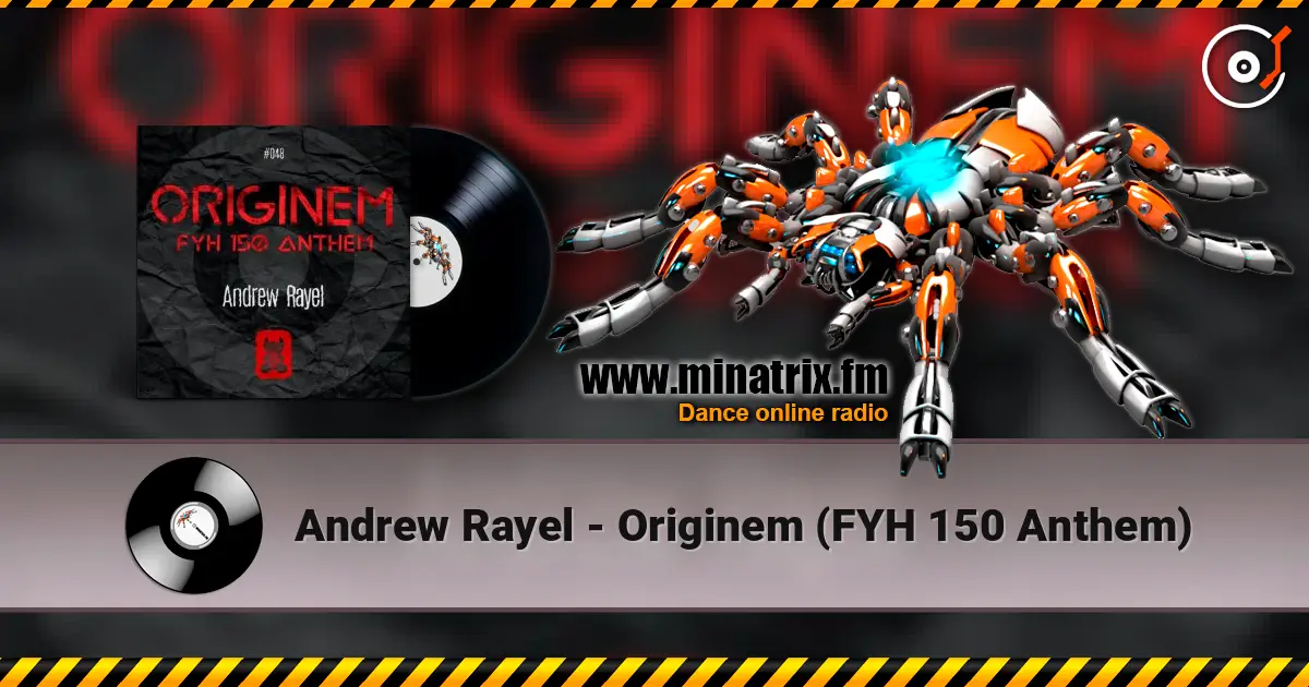 Andrew Rayel - Originem (FYH 150 Anthem) слухати онлайн у високій якості | Minatrix.FM