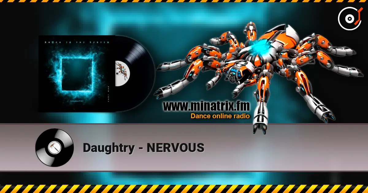 Daughtry - NERVOUS слухати онлайн у високій якості | Minatrix.FM