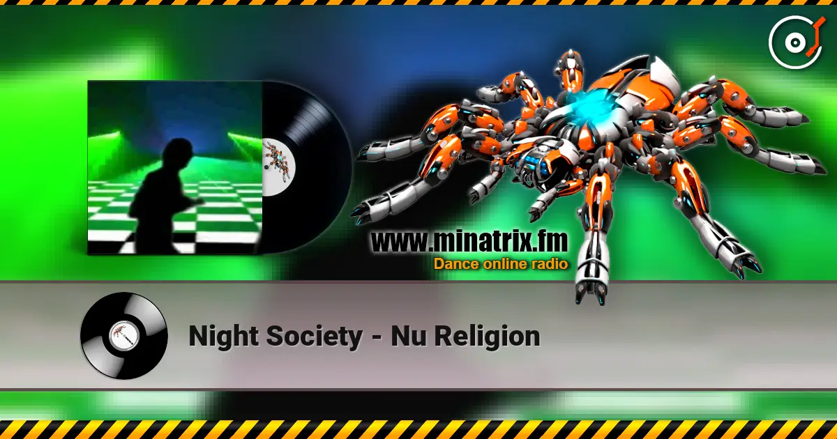 Night Society - Nu Religion listen online in high quality | Minatrix.FM