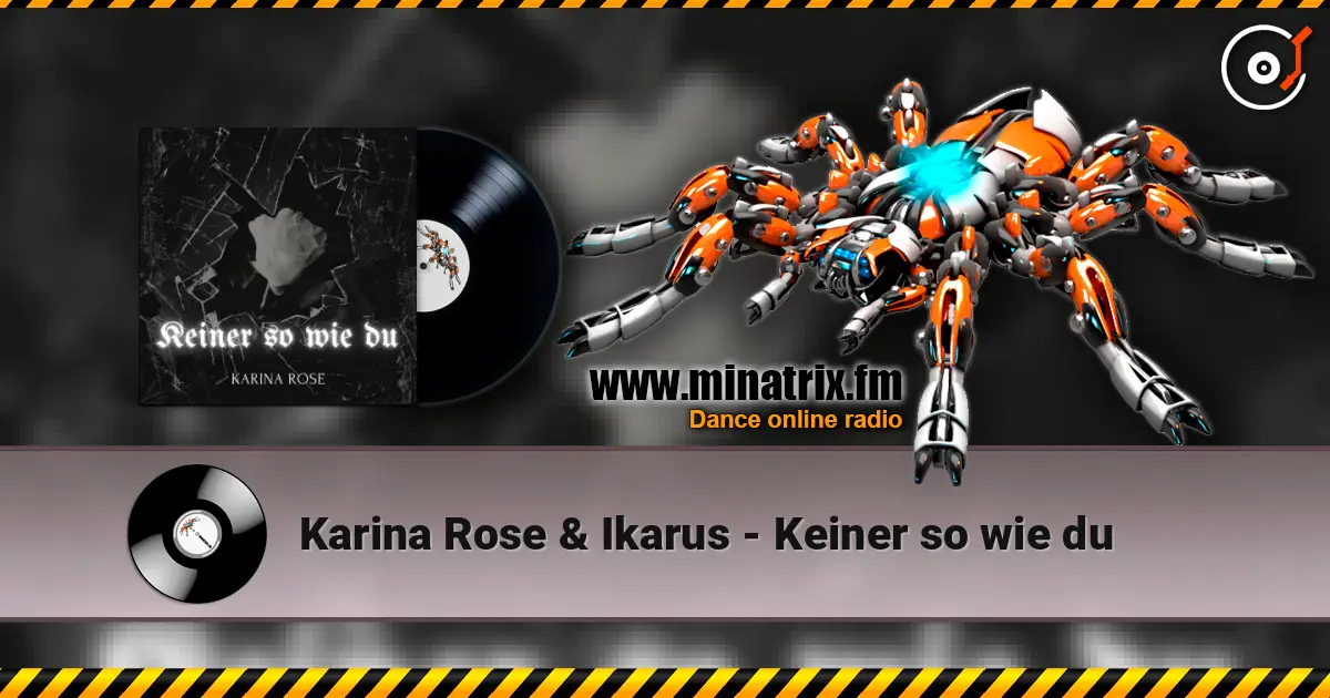 Karina Rose & Ikarus - Keiner so wie du listen online in high quality | Minatrix.FM
