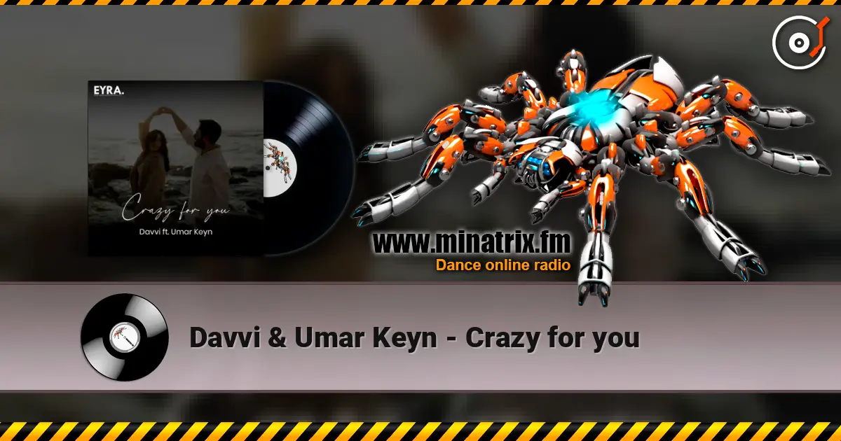 Davvi & Umar Keyn - Crazy for you listen online in high quality | Minatrix.FM