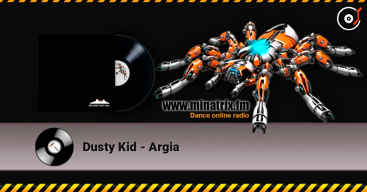 Dusty Kid - Argia слухати онлайн у високій якості | Minatrix.FM