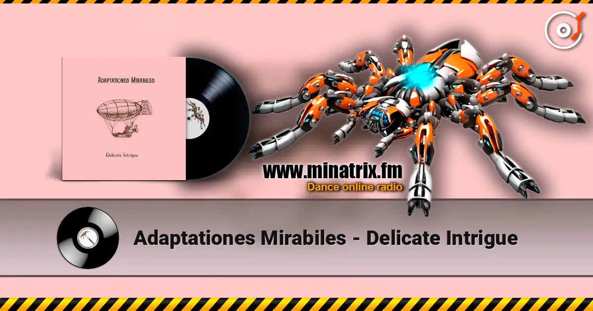 Adaptationes Mirabiles - Delicate Intrigue listen online in high quality | Minatrix.FM
