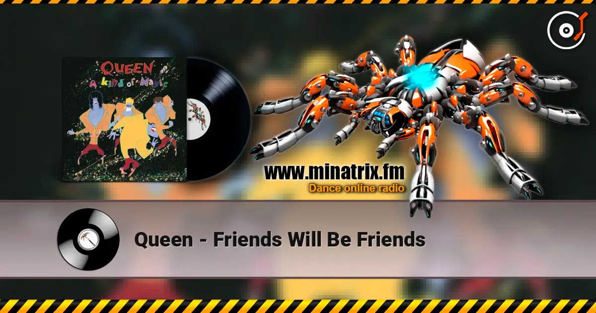 Queen - Friends Will Be Friends listen online in high quality | Minatrix.FM