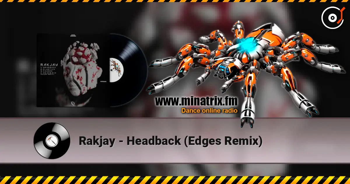 Rakjay - Headback (Edges Remix) listen online in high quality | Minatrix.FM