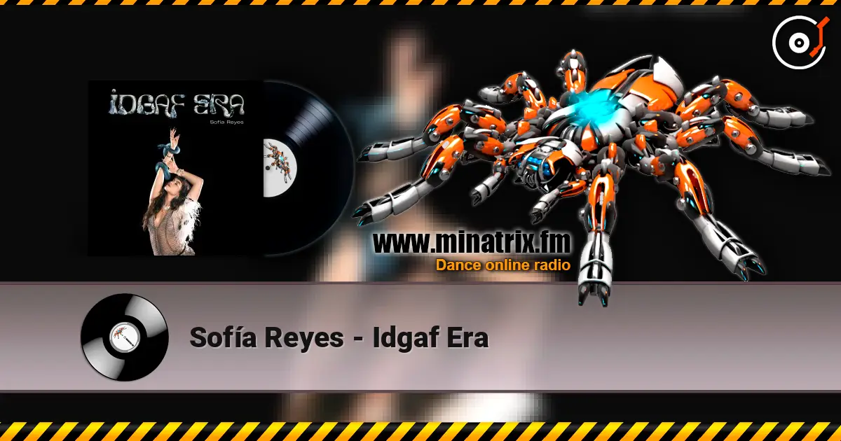 Sofía Reyes - Idgaf Era listen online in high quality | Minatrix.FM