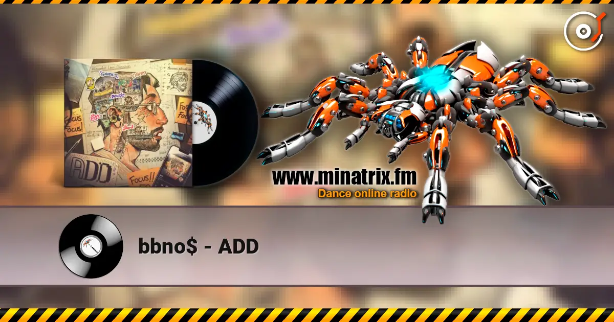 bbno$ - ADD listen online in high quality | Minatrix.FM