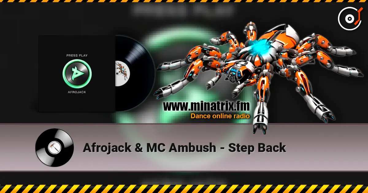 Afrojack & MC Ambush - Step Back listen online in high quality | Minatrix.FM