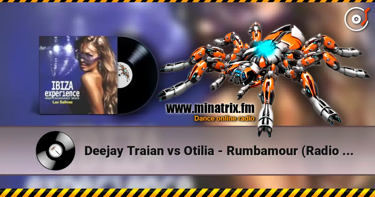 Deejay Traian vs Otilia - Rumbamour (Radio Edit) слухати онлайн у високій якості | Minatrix.FM