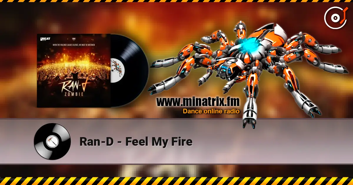 Ran-D - Feel My Fire listen online in high quality | Minatrix.FM